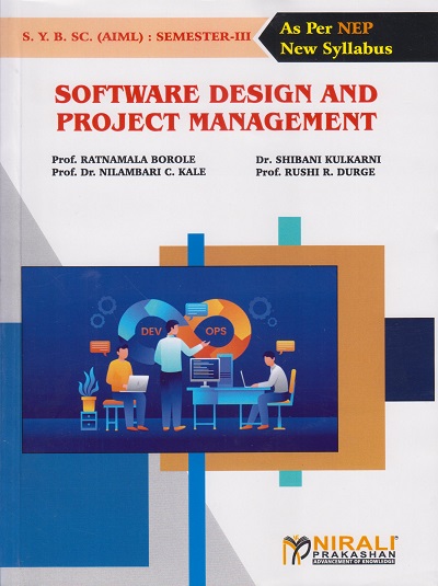 SOFTWARE DESIGN AND PROJECT MANAGEMENT for SY BSc AIML Semester 3 | Prof. Ratnamala Borole | Nirali Prakashan