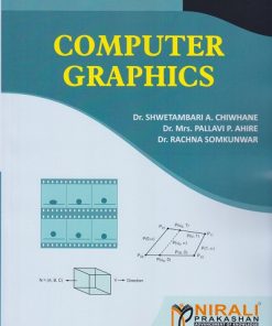 COMPUTER GRAPHICS | Dr. Shwetambari A. Chiwhane | Nirali Prakashan