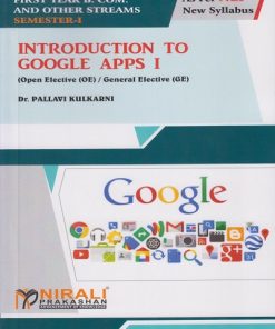INTRODUCTION TO GOOGLE APPS 1 for FY BCom and Other Streams Semester 1 | Dr. Pallavi Kulkarni | Nirali Prakashan