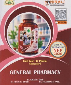 GENERAL PHARMACY for FY BPharm Semester 1 | Dr. Kiran B. Aher | Nirali Prakashan